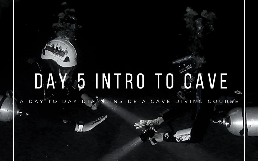 Day 5 Introductory Cave Diver Course